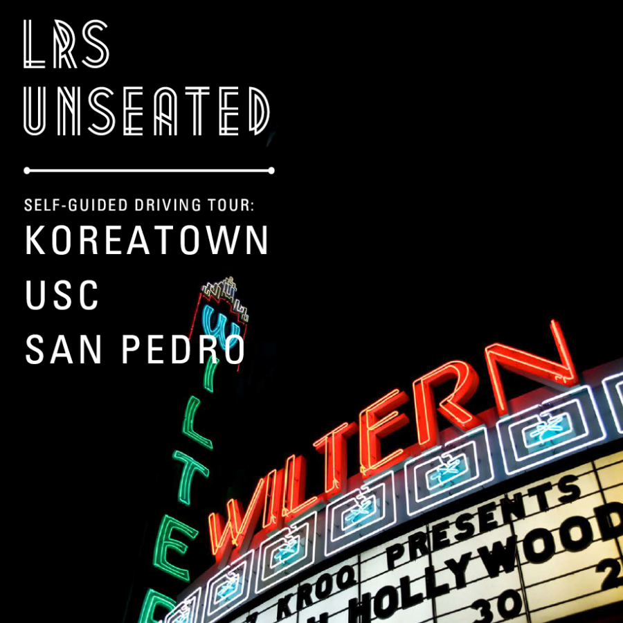 Neon green signage, and a white and red marquee that reads Wiltern image with white text that reads LRS Unseated Koreatown, USC, San Pedro.