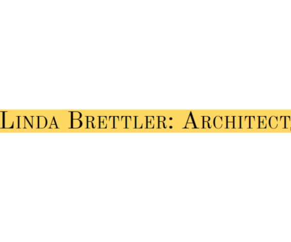 Linda Brettler Architect