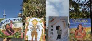 Four children's books—"Barrio Rising," "Cactus Queen," "Simone," and "Toypurina"—are held up outdoors, each in front of a different natural background.