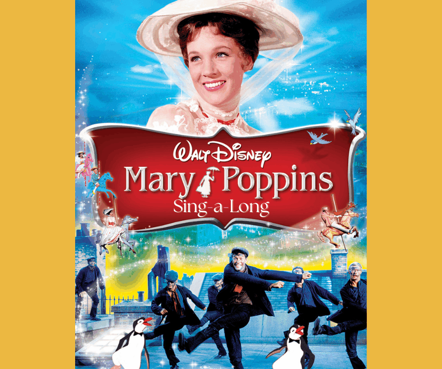 “Mary Poppins” Sing-A-Long in 35mm
